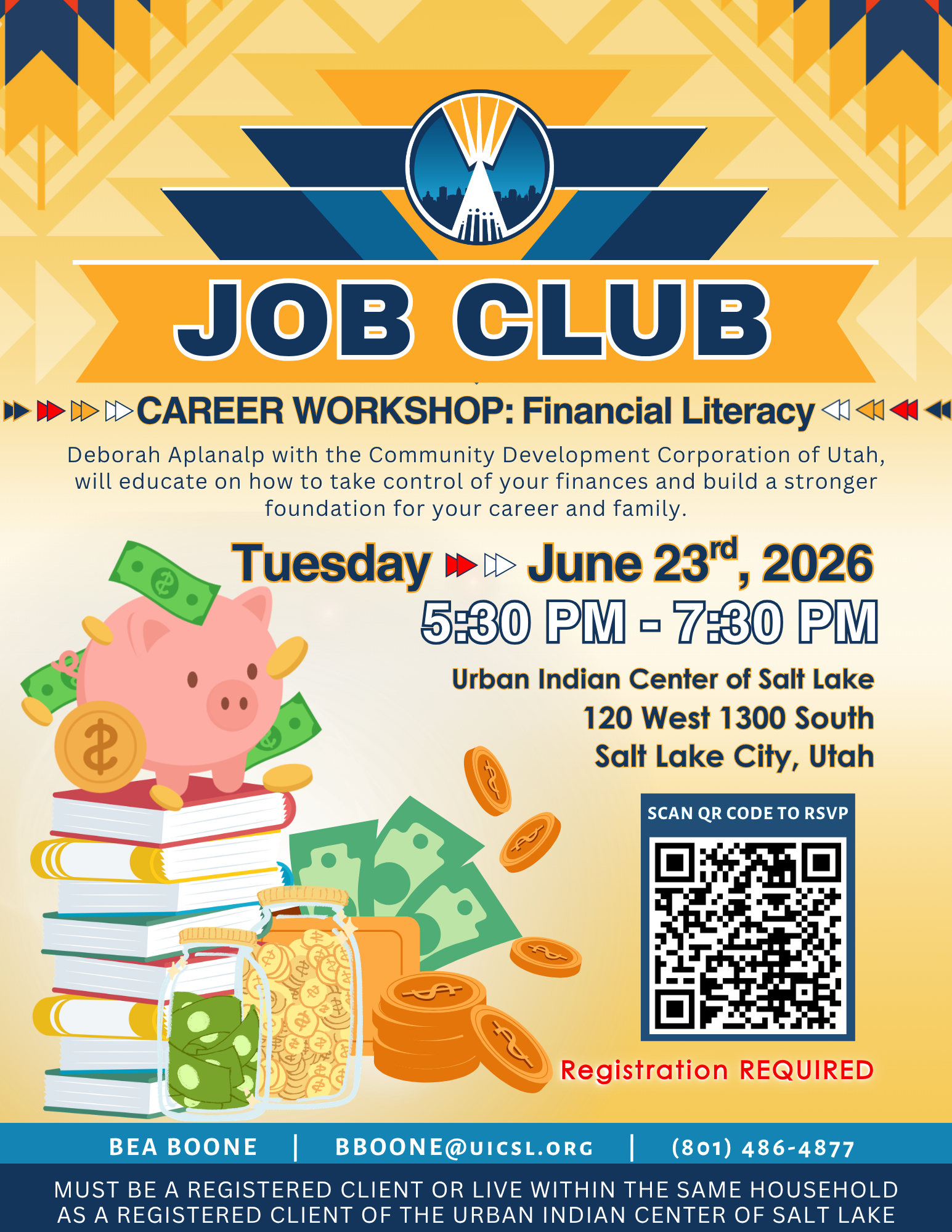 6 23 26_JobClub_FINAL A promotional event flyer titled 'Empower Your Future: Financial Literacy Workshop.' The flyer announces an upcoming Job Club session scheduled for Tuesday, June 23, 2026. The presentation will be led by Deborah Aplanalp from the Community Development Corporation of Utah, focusing on budgeting strategies, credit score improvement, and financial stability resources. The bottom of the flyer includes space for a Microsoft Forms registration link and a scannable QR code, with the closing tagline: 'Invest in your knowledge today for a more secure tomorrow.